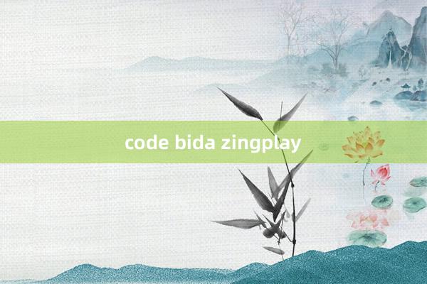 code bida zingplay