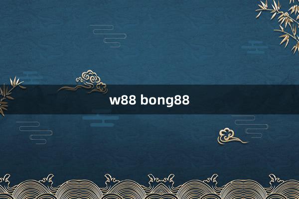 w88 bong88