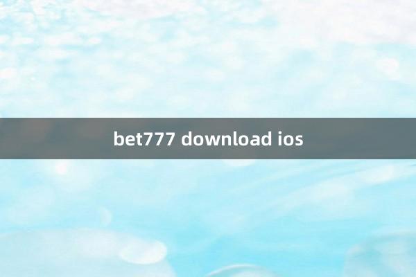 bet777 download ios